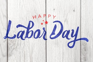 Be Safe This Labor Day Weekend!